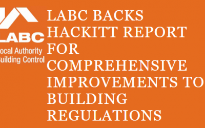 LABC backs Hackitt Report for comprehensive improvements to Building Regulations